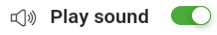 Play sound switch