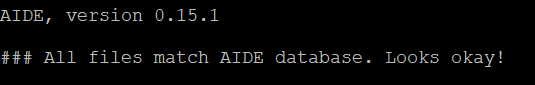 A screen shot of an AIDE report where all scanned files match the AIDE database.