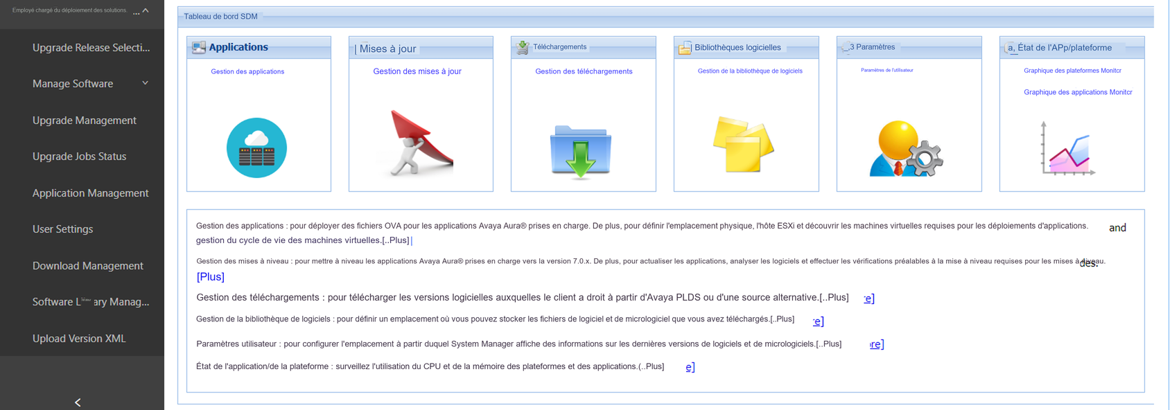 Cette image illustre le tableau de bord System Manager Solution Deployment
                Manager.