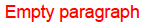 Sample of empty p tag