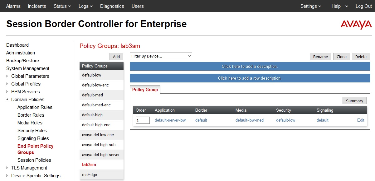 Avaya Session Border
                    Controller for Enterprise policy groups user interface.